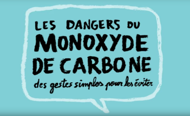 Les dangers du Monoxyde de carbone : des gestes simple pour les éviter