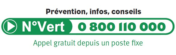 Prévention, infos, conseil ► 0800 110 000 (Appel gratuit demuis un poste fixe)