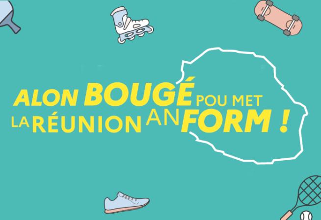 "Alon bougé pou met La Réunion an form !"