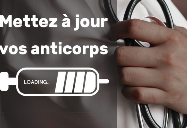 Mettez à jour vos Anti-corps (Visuel rubrique)